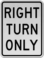 Image result for Right Turn Only Stop Sign
