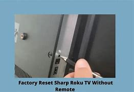 Image result for Sharp Roku TV Reset