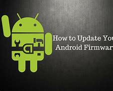 Image result for Firmware Update On Android