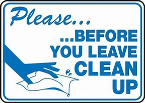 Image result for Don't Leave a Mess