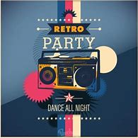 Image result for Retro Party Ads