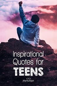 Image result for Girls Teen Motiviational Sayings