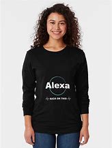 Image result for Amazon Alexa Memes T-Shirt