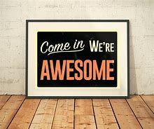 Image result for We Are Awesome