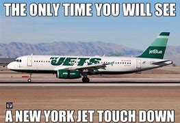 Image result for Funny Jets Memes