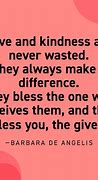 Image result for Love Kindness Quotes