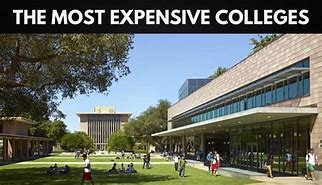Image result for Most Expensive College in the World