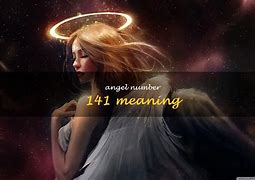 Image result for 141 Angel Number