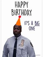 Image result for Brooklyn Nine-Nine Meme Happy Birthday