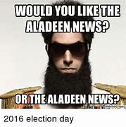 Image result for Aladeen Meme