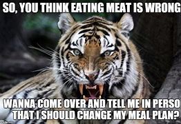 Image result for Eat Meat Memes
