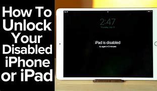 Image result for Apple iPad Is Disabled