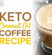 Image result for Coconut Oil Keto