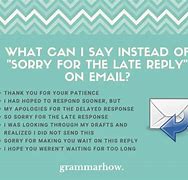 Image result for Sorry for Delay Response