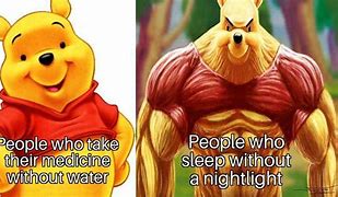 Image result for Winnie Pooh Meme