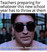 Image result for Coming Back to School Meme