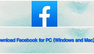 Image result for Facebook Download for PC Windows 7