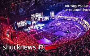 Image result for Electronic Sports Arena Programme