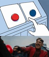 Image result for Button Meme Template