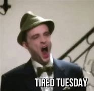 Image result for Work Funny Memes About Tuesday