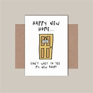 Image result for Funny New Home Cards