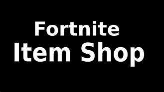 Image result for Fortnite Daily Item Shop