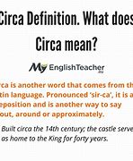 Image result for Circa Meaning