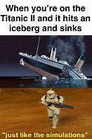 Image result for Titanic Memes