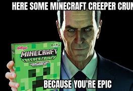 Image result for Creeper Crunch Meme