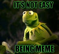 Image result for Sad Kermit Frog Meme