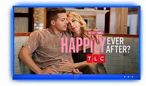 Image result for 90 Day Fiance Happily Ever