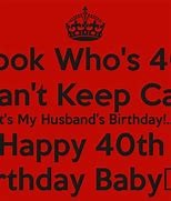 Image result for Happy 40th Birthday Meme