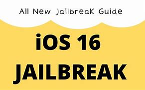 Image result for iOS 16 Jailbreak
