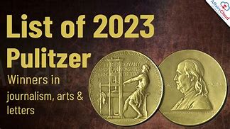 Image result for Pulitzer Prize Winners 2023