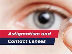 Image result for contacts lens for astigmatism