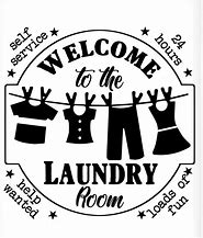 Image result for Laundry Room Signs