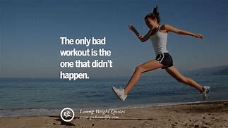Image result for Inspirational Quotes Lose Weight