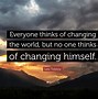 Image result for Changing the World Quotes