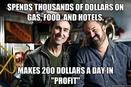 Image result for American Pickers Memes