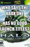 Image result for Xbox One Launch Meme