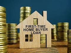 Image result for Loans First Time Home Buyers