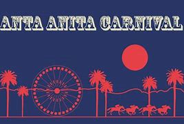 Image result for Santa Anita Carnival