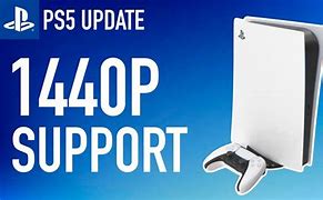 Image result for PS5 1440P Update