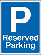Image result for Reserved Parking for Construction