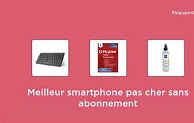 Image result for Smartphone Pas Cher Sans Abonnement