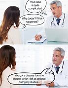 Image result for Funny Medicine Memes