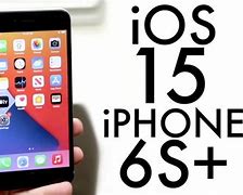 Image result for What's New with iOS 15 On iPhone 6s