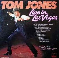 Image result for Tom Jones Las Vegas