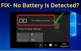 Image result for No Battery Detected
