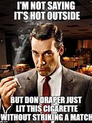 Image result for Don Draper Meme